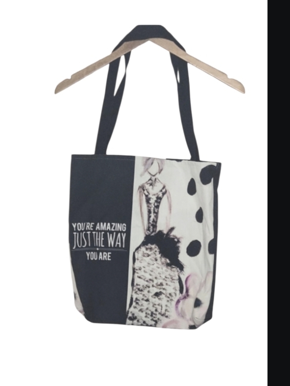 You're Amazing Just The Way You Are Tote Bag
